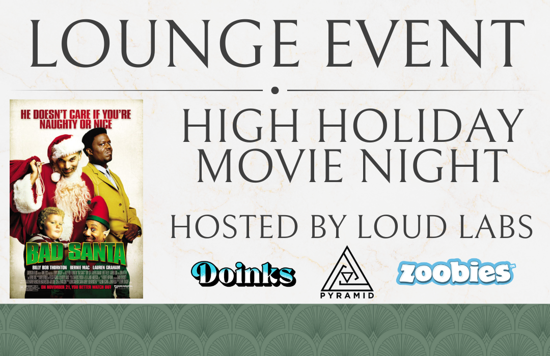 Holiday Movie Night - Hosted by Loud Labs